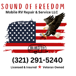 SOUND OF FREEDOM MOBILE RV REPAIR AND SERVICE, LLC — Mobile RV Repair in Samsula-Spruce Creek
